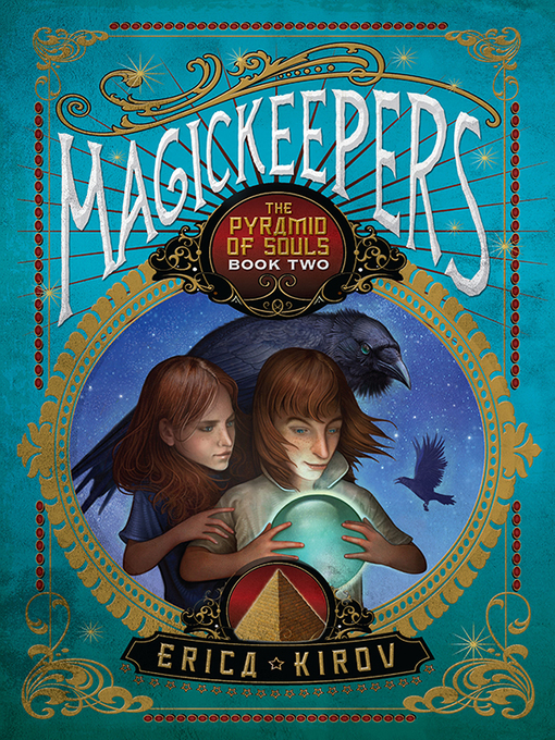 Title details for Magickeepers by Erica Kirov - Available